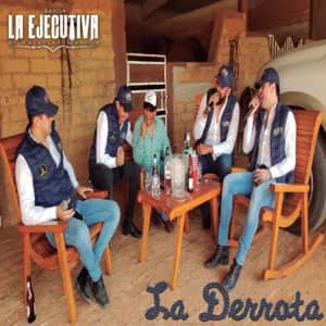 Álbum La Derrota de Banda La Ejecutiva