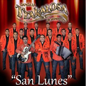 Álbum San Lunes de Banda La Trakalosa