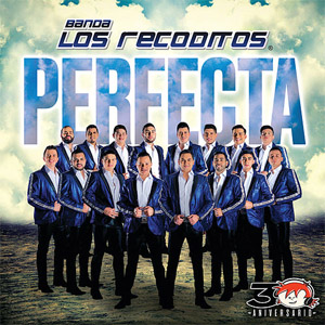 Álbum Perfecta de Banda Los Recoditos