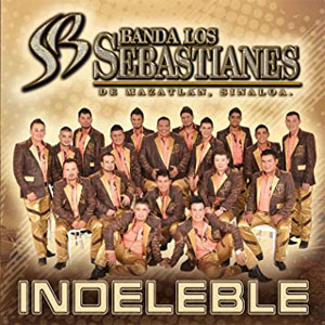 Álbum Indeleble de Banda Los Sebastianes