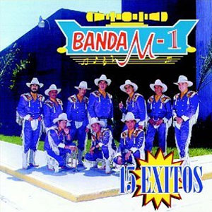 Álbum 15 Éxitos de Banda M1