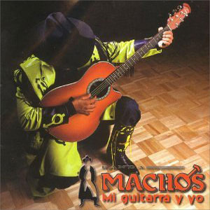 Álbum Mi Guitarra y Yo de Banda Machos