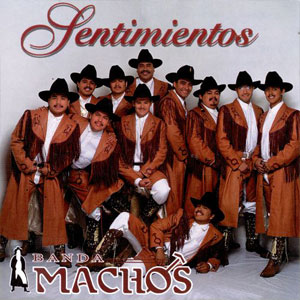 Álbum Sentimientos de Banda Machos