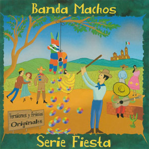 Álbum Serie Fiesta de Banda Machos