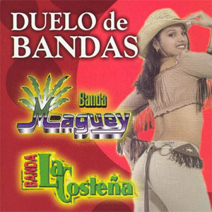 Álbum Duelo De Bandas de Banda Maguey