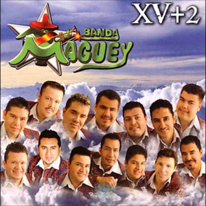 Álbum XV+2 de Banda Maguey