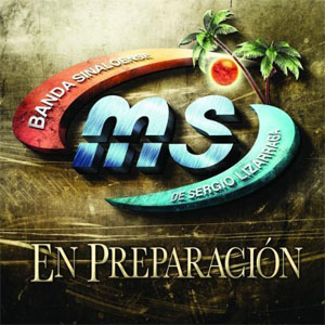 Álbum En Preparación de Banda MS