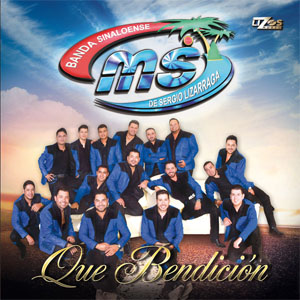 Álbum Que Bendición de Banda MS