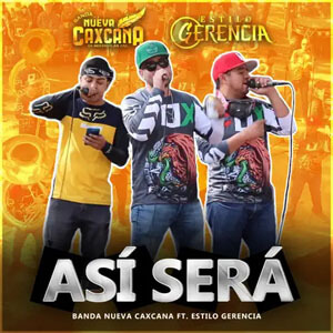 Álbum Así Será de Banda Nueva Caxcana