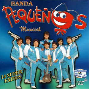 Álbum 14 Super Éxitos de Banda Pequeños Musical