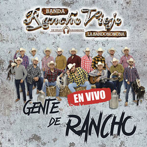 Álbum Gente de Rancho de Banda Rancho Viejo