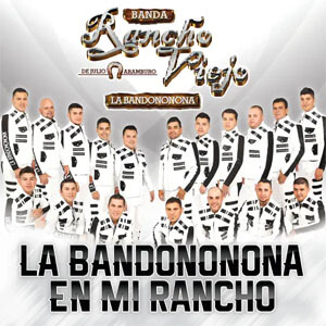 Álbum La Bandononona En Mi Rancho de Banda Rancho Viejo