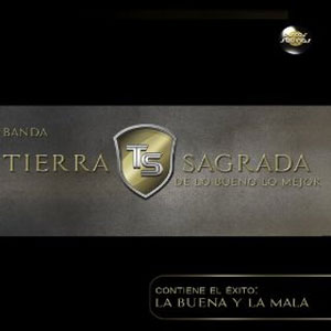 Álbum De Lo Bueno Lo Mejor de Banda Tierra Sagrada