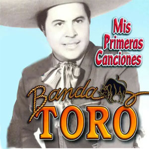 Álbum Mis Primeras Canciones de Banda Toro