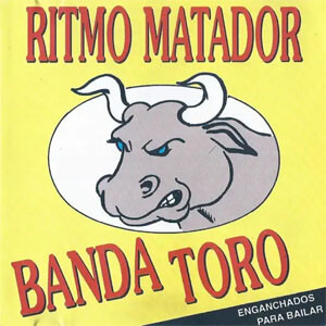 Álbum Ritmo Matador de Banda Toro