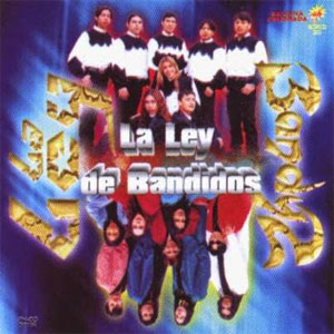 Álbum La Ley De Bandidos de Bandy2