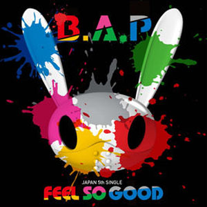 Álbum Feel So Good de B.A.P.