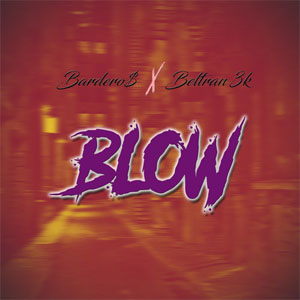 Álbum Blow de Barderos