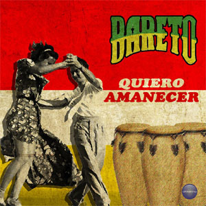 Álbum Quiero Amanecer de Bareto