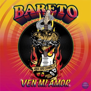 Álbum Ven Mi Amor de Bareto