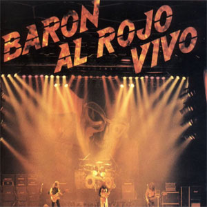 Álbum Barón Al Rojo Vivo de Baron Rojo