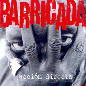 Álbum Acción Directa de Barricada