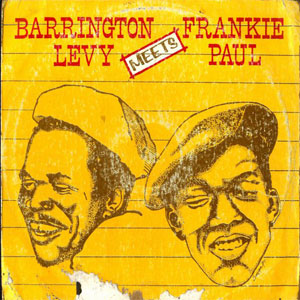 Álbum Barrington Levy Meets Frankie Paul de Barrington Levy