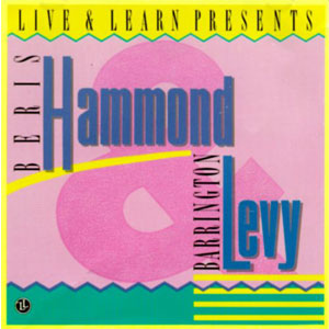 Álbum Live & Learn Presents de Barrington Levy