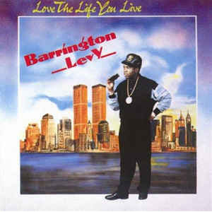 Álbum Love The Life You Live de Barrington Levy