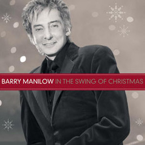 Álbum In the Swing of Christmas (Bonus Track Version) de Barry Manilow