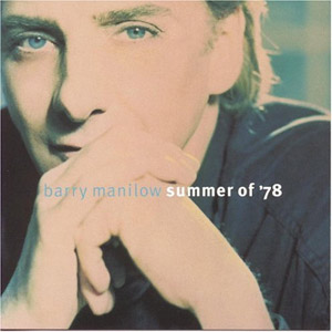 Álbum Summer of '78 de Barry Manilow