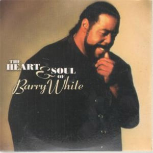 Álbum Heart And Soul de Barry White