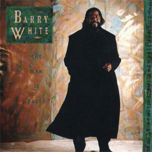 Álbum The Man Is Back! de Barry White