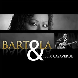 Álbum Bartola & Félix Casaverde de Bartola