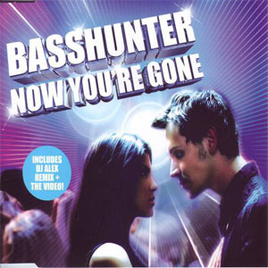 Álbum Now You're Gone de Basshunter