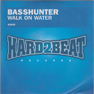 Álbum Walk On Water de Basshunter