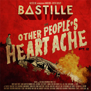 Álbum Other People's Heartache, Pt. 2 de Bastille