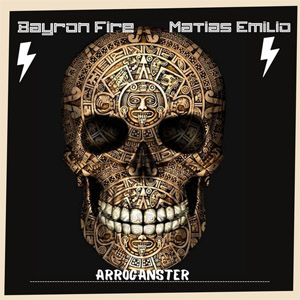 Álbum Arroganster de Bayron Fire