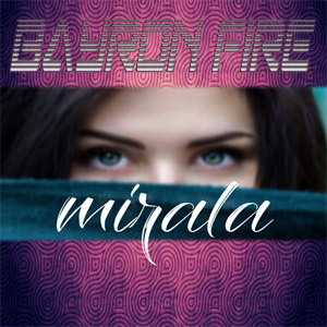 Álbum Mirala de Bayron Fire