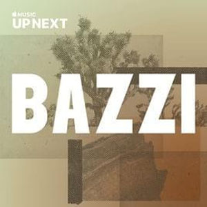 Álbum Up Next Session: Bazzi de Bazzi
