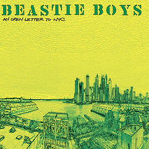 Álbum An Open Letter to NYC de Beastie Boys