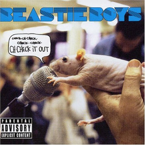 Álbum Ch-Check It Out (Just Blaze Remix) de Beastie Boys