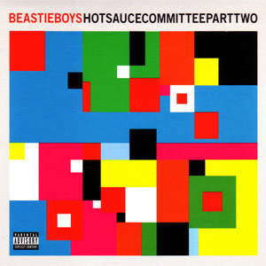 Álbum Hot Sauce Committee Part Two de Beastie Boys