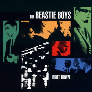 Álbum Root Down de Beastie Boys