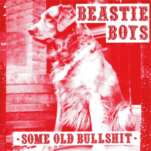 Álbum Some Old Bullshit  de Beastie Boys