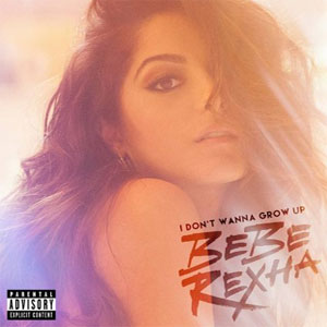 Álbum I Don't Wanna Grow Up de Bebe Rexha