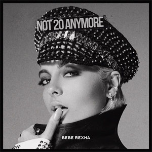 Álbum Not 20 Anymore de Bebe Rexha