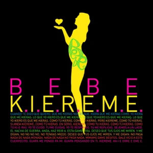 Álbum K.I.E.R.E.M.E. de Bebe