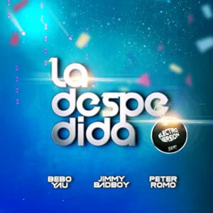 Álbum La Despedida (Electro Version) de Bebo Yau