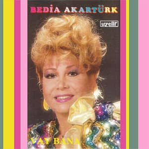 Álbum Vay Bana de Bedia Akarturk